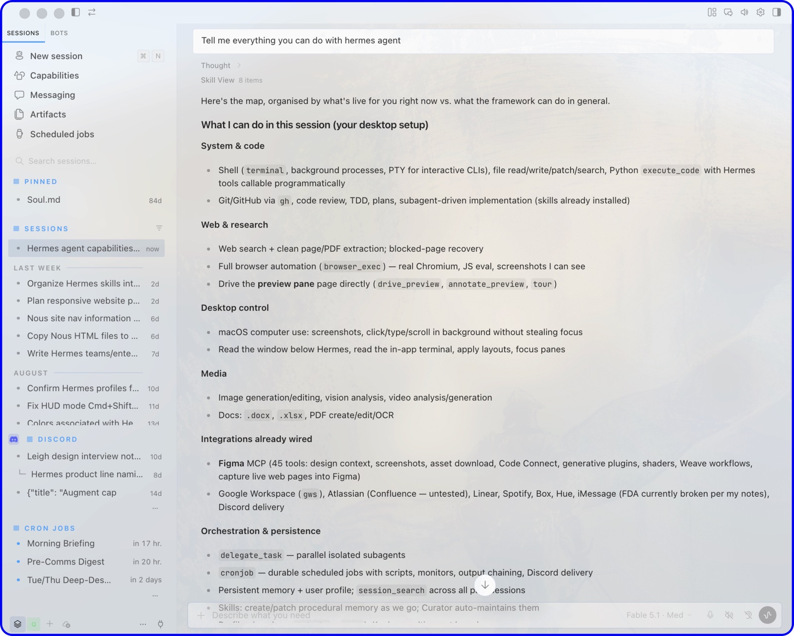 The Hermes Agent desktop app with a sessions sidebar and a reply listing the agent's tools: shell, browser automation, desktop control, integrations and scheduled jobs