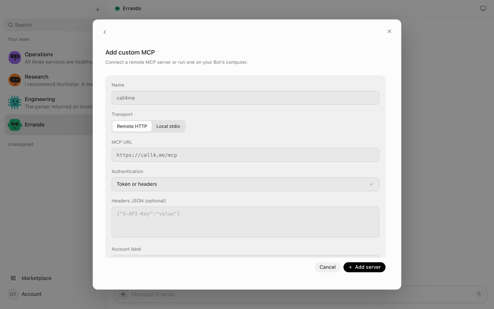 The OpenTeam Add custom MCP form with the name call4me, Remote HTTP selected, the MCP URL https://call4.me/mcp and Token or headers authentication