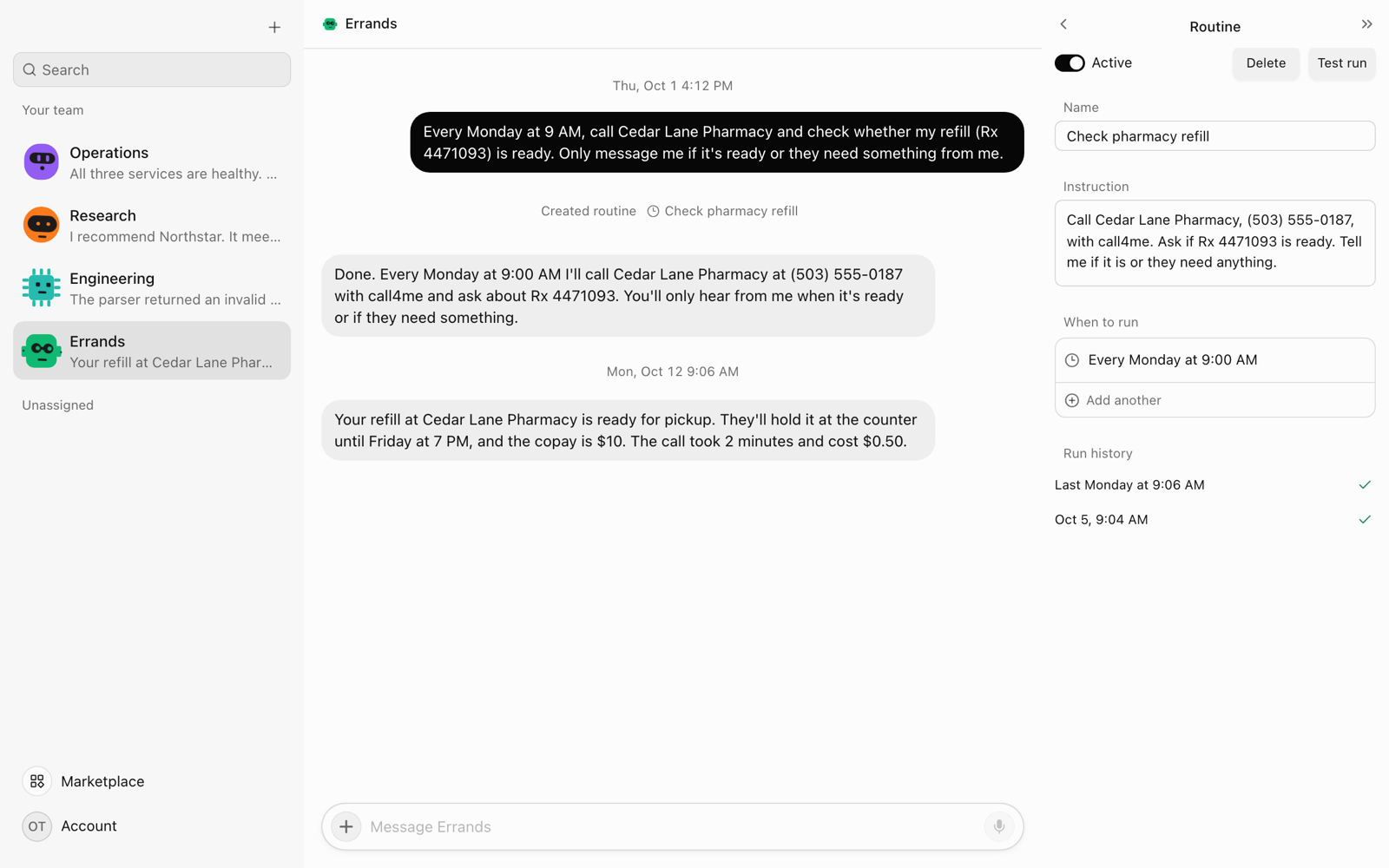 An OpenTeam routine named Check pharmacy refill that calls a fictional pharmacy with call4me every Monday at 9 AM, next to the chat where the bot reports the refill is ready