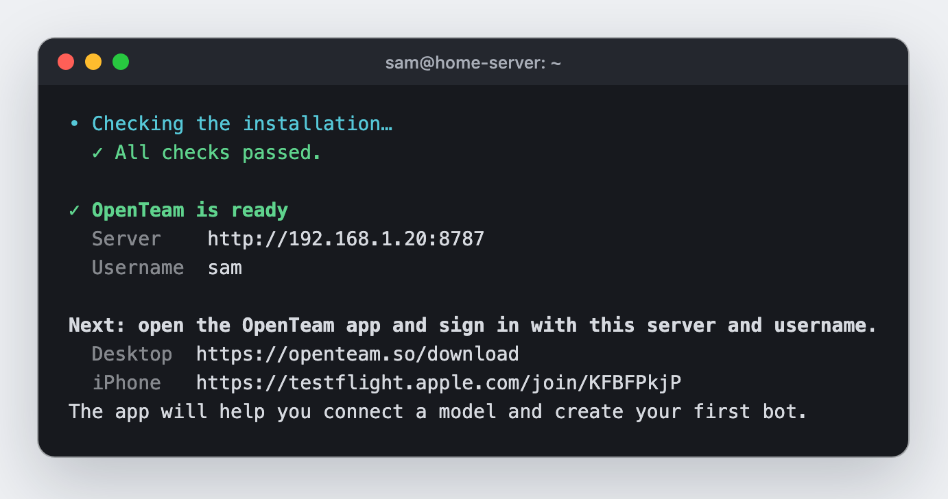 The end of OpenTeam's terminal setup: all checks passed, OpenTeam is ready at server http://192.168.1.20:8787 with username sam, and links to the desktop and iPhone apps